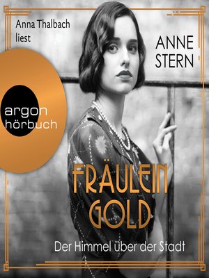 cover image of Fräulein Gold, Der Himmel über der Stadt
